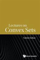 Lectures on Convex Sets 9814656690 Book Cover