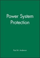 Power System Protection (IEEE Press Series on Power Engineering) 0780334272 Book Cover