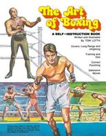 The Art of Boxing: A Self-Instruction Book 1478360380 Book Cover