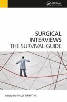 Surgical Interviews: The Survival Guide 190936892X Book Cover