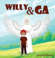 Willy & GA 1967668701 Book Cover