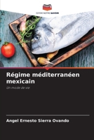 Régime méditerranéen mexicain 6207261879 Book Cover
