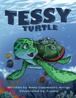 Tessy Turtle B0CR2TQ3N8 Book Cover