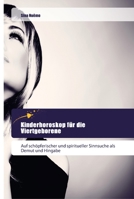 Kinderhoroskop für die Viertgeborene: Auf schöpferischer und spiritueller Sinnsuche als Demut und Hingabe 6202444576 Book Cover