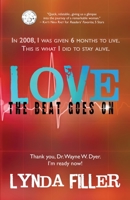 LOVE The Beat Goes On B08H57YYCY Book Cover