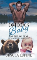 Omega's Baby for the Ski Bear B0CDZFR6D5 Book Cover