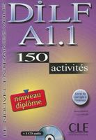 Dilf A1.1. 150 Activities. Textbook + Key + Audio CD 2090352809 Book Cover