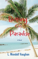 Betting On Paradise 0970297963 Book Cover