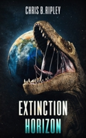 Extinction Horizon 1922551597 Book Cover