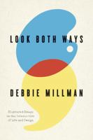 Look Both Ways: Illustrated Essays on the Intersection of Life and Design 1600613217 Book Cover