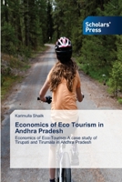 Economics of Eco Tourism in Andhra Pradesh 3639719123 Book Cover