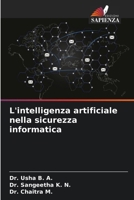 L'intelligenza artificiale nella sicurezza informatica (Italian Edition) 6206777197 Book Cover