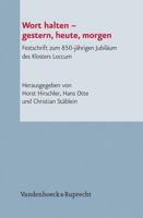 Wort Halten - Gestern, Heute, Morgen: Festschrift Zum 850-Jahrigen Jubilaum Des Klosters Loccum 3525550669 Book Cover