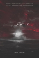 The Sanctuary Contract: A Case for Privatized Peacekeeping Aid B0FQVBDBXS Book Cover