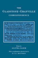 The Gladstone-Granville Correspondence (Camden Classic Reprints) 052164559X Book Cover