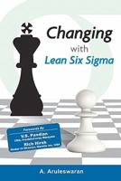 Changing With Lean Six Sigma 9834458207 Book Cover