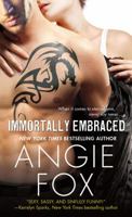 Immortally Embraced 031254667X Book Cover