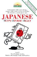 Japanese on the Go: Level One 0812078284 Book Cover