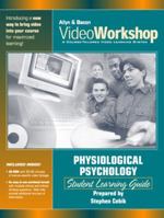 VideoWorkshop for Physiological Psychology: Student Learning Guide with CD-ROM 0205422217 Book Cover