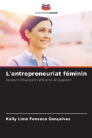 L'entrepreneuriat féminin (French Edition) 6207886216 Book Cover