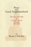 Peace and Good Neighbourhood 0952679809 Book Cover