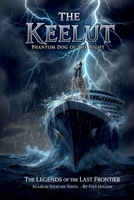Keelut: Phantom Dog of the Night B0FTFTGLT1 Book Cover
