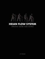 Heian Flow System 0954446623 Book Cover