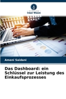 Das Dashboard: ein Schl�ssel zur Leistung des Einkaufsprozesses 6204176951 Book Cover