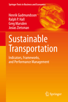 Sustainable Transportation: Indicators, Frameworks, and Performance Management (Springer Texts in Business and Economics) 3662517221 Book Cover