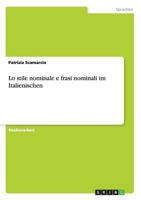 Lo stile nominale e frasi nominali im Italienischen 3656687838 Book Cover