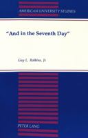 «And in the Seventh Day» 0820405043 Book Cover
