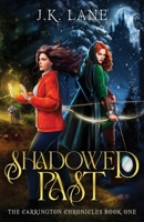 Shadowed Past B0FH5X8WGB Book Cover
