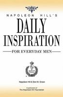 Napoleon Hill's Daily Inspiration for Everyday Men 0981951139 Book Cover