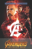Avengers: INFINITY WAR - Creative Notebook: Organize Notes, Ideas, Follow Up, Project Management, 6 x 9 (15.24 x 22.86 cm) - 110 Pages - Durable Soft Cover - Line 1708476555 Book Cover