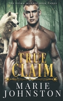 True Claim 1514114445 Book Cover