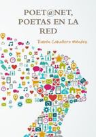 Poet@net, Poetas En La Red 0244052166 Book Cover