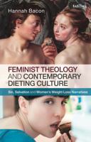 Go Forth and Shrink!: Towards a Feminist Theology of Dieting 0567659976 Book Cover