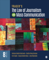 Trager&#8242;s the Law of Journalism and Mass Communication 1071857924 Book Cover