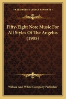 Fifty-Eight Note Music For All Styles Of The Angelus 1166480615 Book Cover