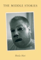 The Middle Stories 0971904723 Book Cover