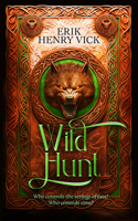 Wild Hunt: A Dark Fantasy Novel (Blood of the Isir) 103670615X Book Cover