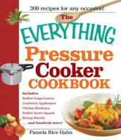 The Everything Pressure Cooker Cookbook (Everything Series) 1440500177 Book Cover