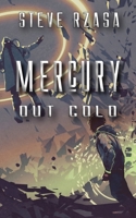 Mercury Out Cold: A Mercury Hale Novella 1733585184 Book Cover