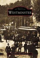 Westminster (Images of America: Massachusetts) 0738509671 Book Cover
