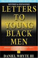 Letters to Young Black Men 0976348799 Book Cover