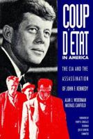 Coup D'Etat in America: The CIA and the Assassination of John F. Kennedy 0932551106 Book Cover