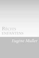 R�cits enfantins 1530412064 Book Cover