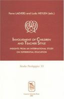Involvement of Children and Teacher Style: Insights from an International Study on Experiential Education 9058673421 Book Cover