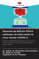 Royaume de Bahreïn Efforts nationaux de lutte contre le virus Corona (COVID-1) (French Edition) 6207766997 Book Cover