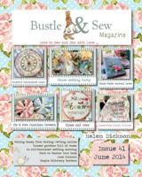 Bustle & Sew Magazine June 2014: Issue 41 1499620926 Book Cover